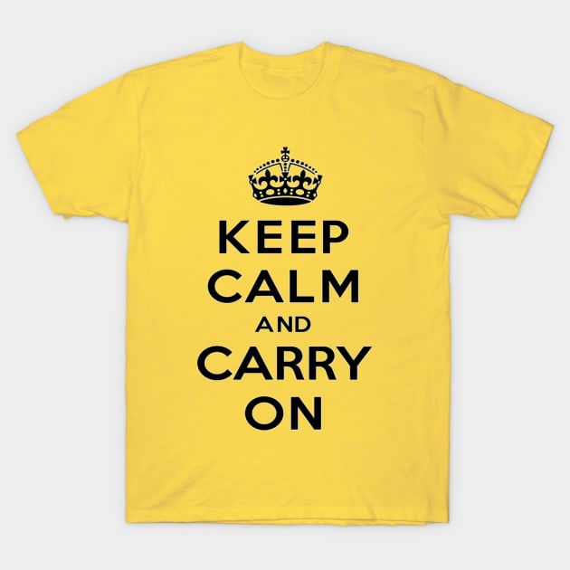 keep calm and carry on T-Shirt by HTTC